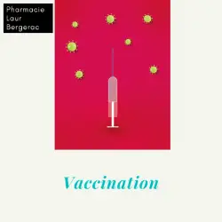 Vaccination en pharmacie à Bergerac