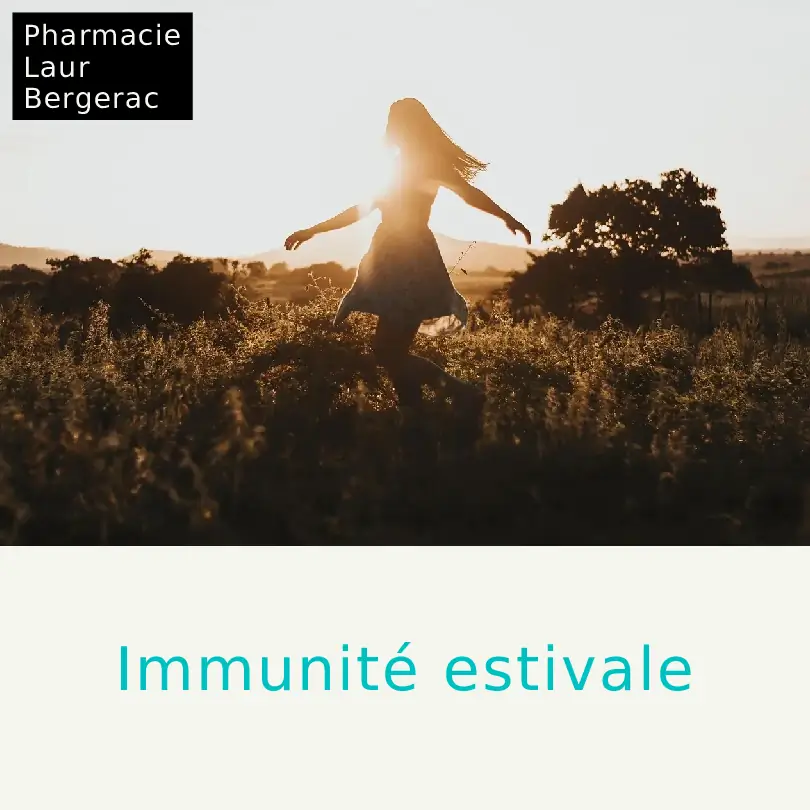 Immunité estivale vitamines minéraux pharmacie Bergerac