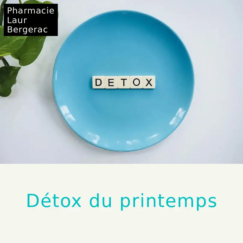 Cure Detox printemps pharmacie Bergerac